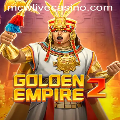 Discover the Exciting World of GoldenEmpire2 at MCW LIVE CASINO