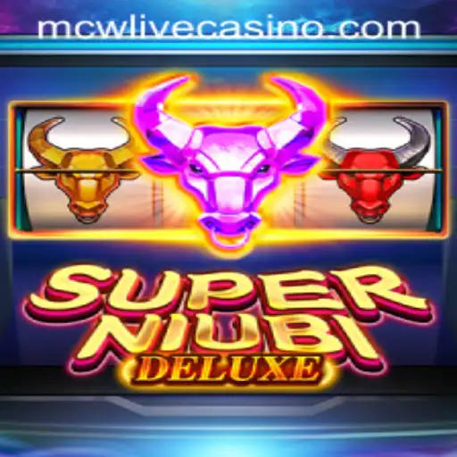 Explore the Thrills of SuperNiubiDeluxe at MCW LIVE CASINO